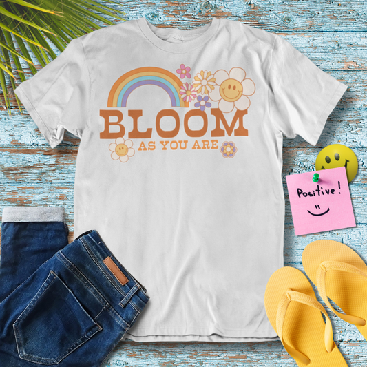Bloom As You Are - Graphic T-Shirt