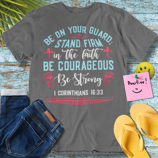 Spiritual Courage, Christian Motivational - Graphic T-Shirt