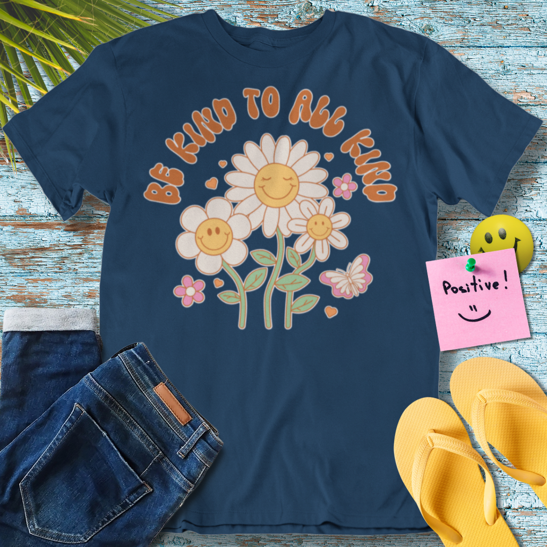 Be Kind To All Kind - Graphic T-Shirt