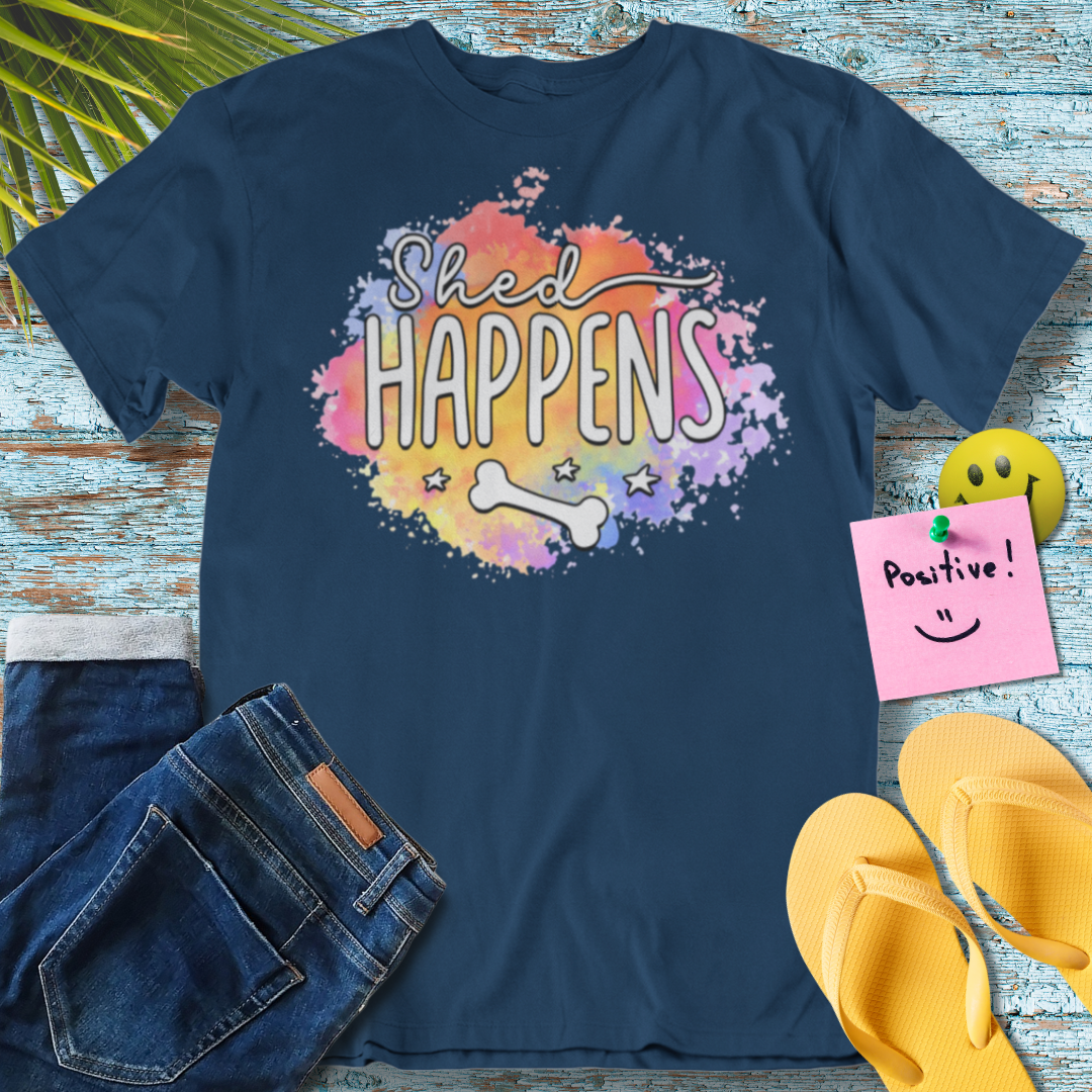 Shed Happens Playful Dog Design - Graphic T-Shirt