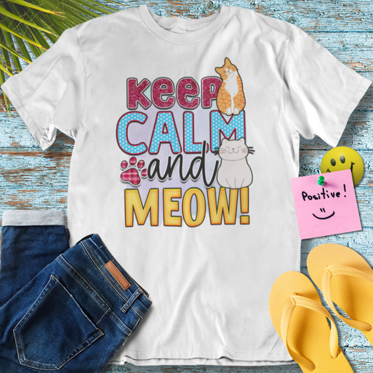 Keep Calm and Meow - Graphic T-Shirt