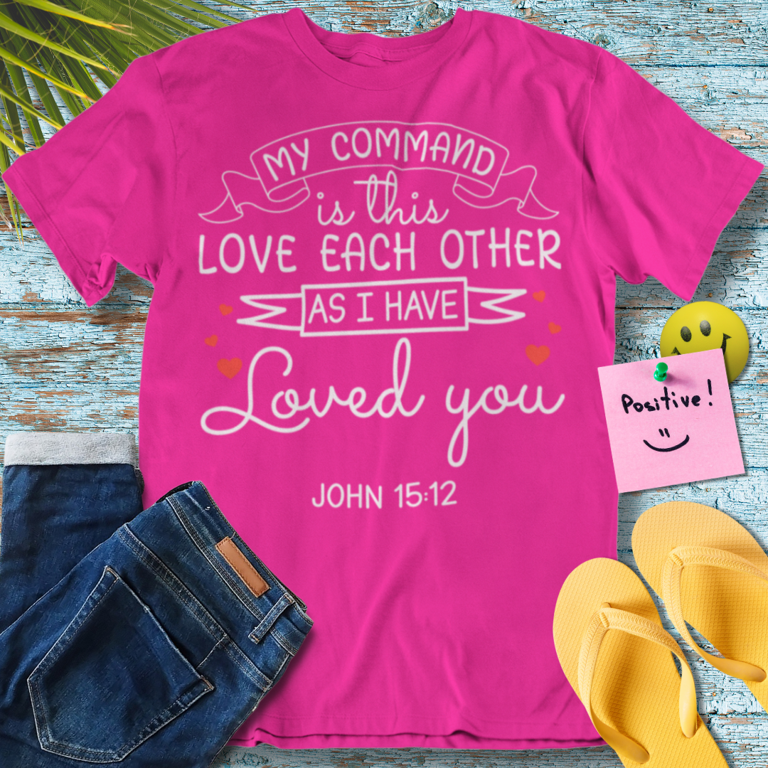 Love Each Other, Bible Verse - Graphic T-Shirt