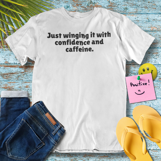 Confidence & Caffeine Unisex T-Shirt