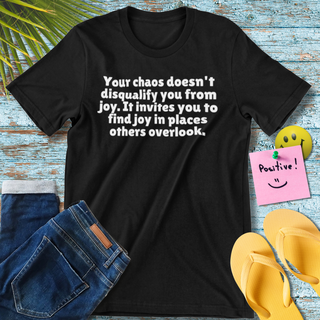 Finding Joy | Inspirational Quote T-Shirt