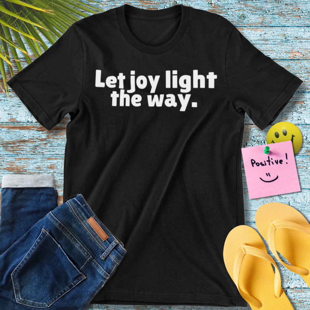 Let Joy Light the Way Tee