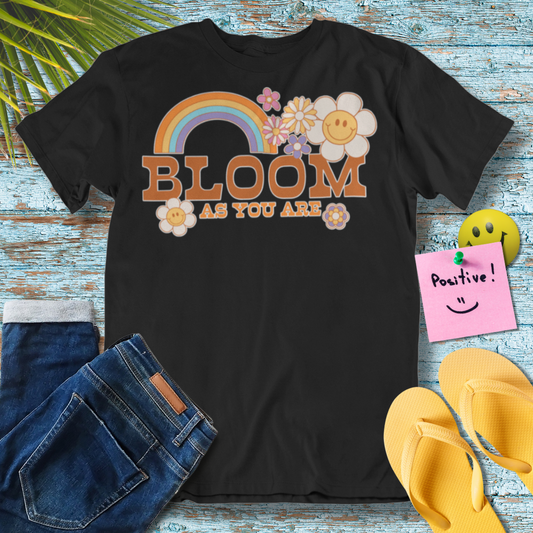 Bloom As You Are - Graphic T-Shirt