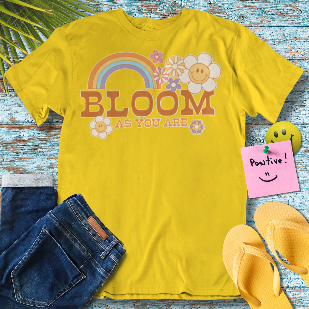 Bloom As You Are - Graphic T-Shirt