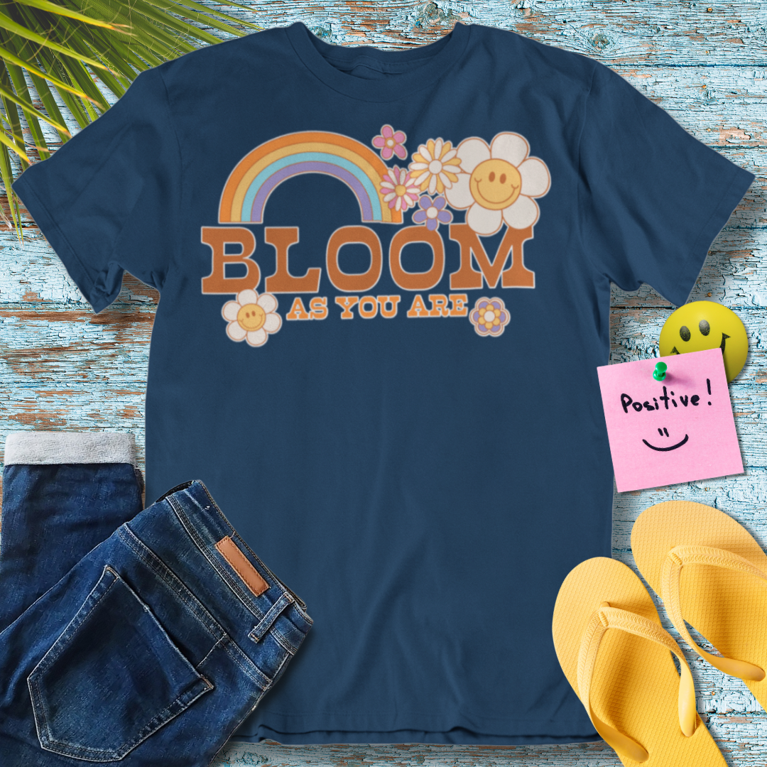 Bloom As You Are - Graphic T-Shirt