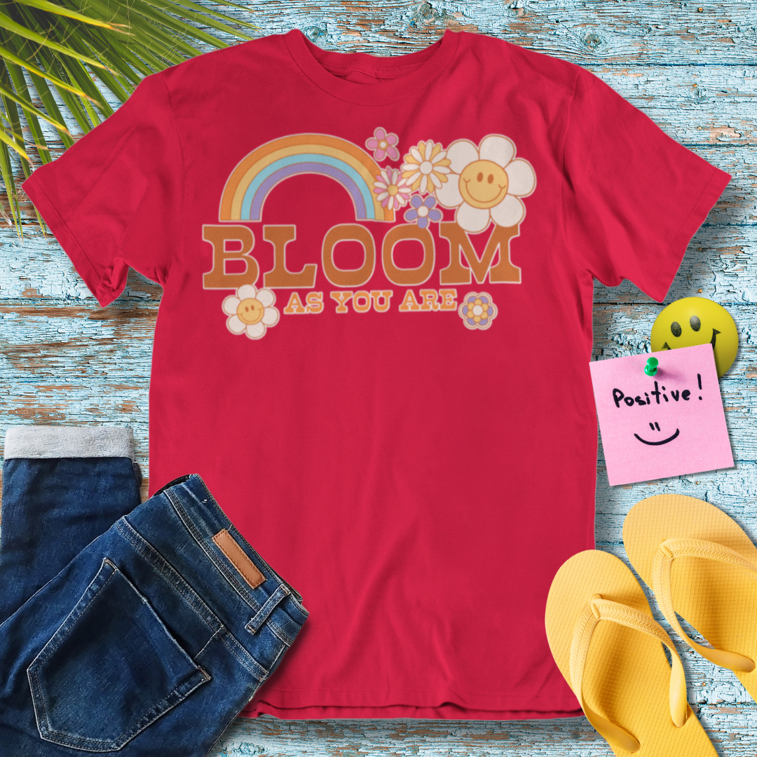 Bloom As You Are - Graphic T-Shirt