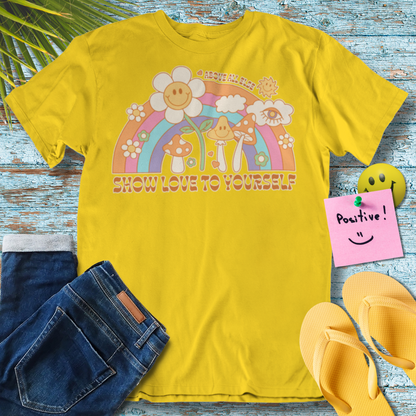 Above all else, show love to yourself- Graphic T-Shirt