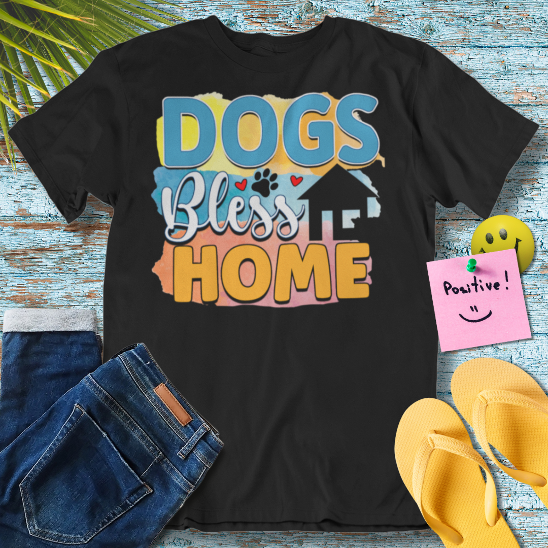 Dogs Bless Home - Graphic T-Shirt