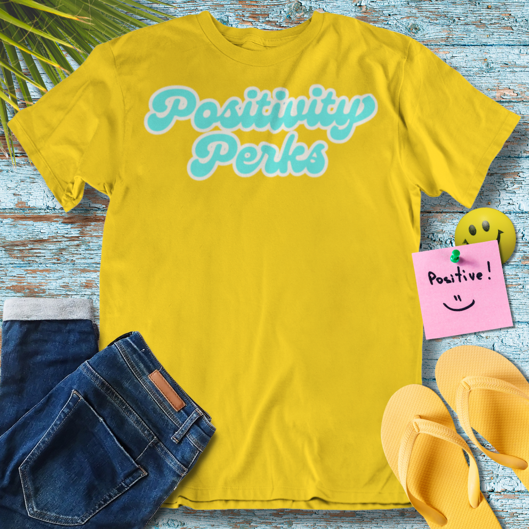 Positivity Perks - Graphic T-Shirt