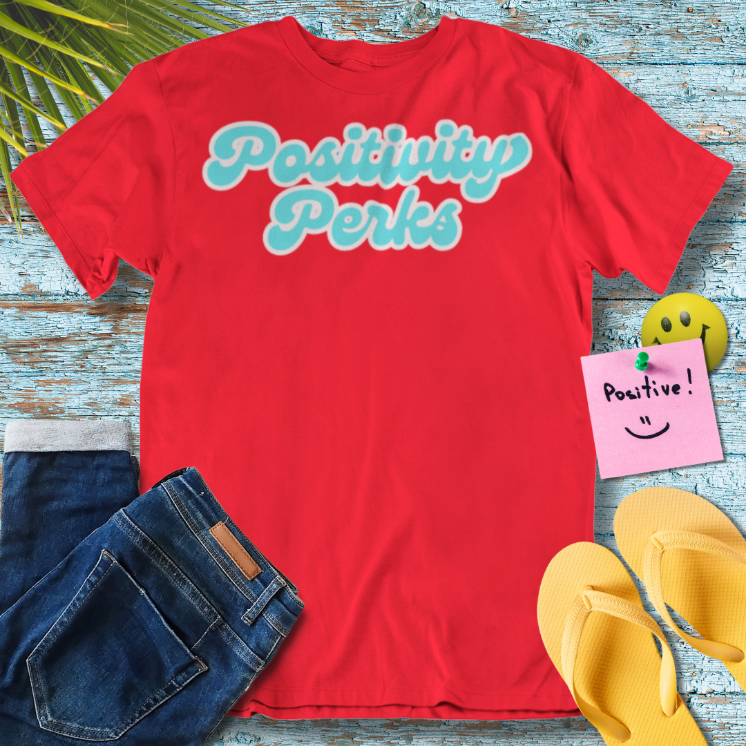 Positivity Perks - Graphic T-Shirt