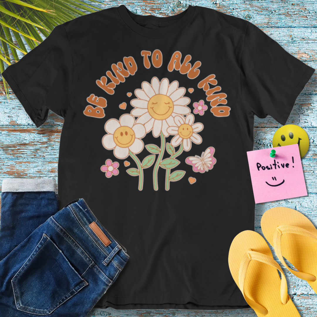 Be Kind To All Kind - Graphic T-Shirt