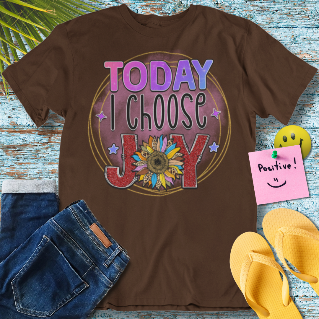 Choose Joy Today - Graphic T-Shirt