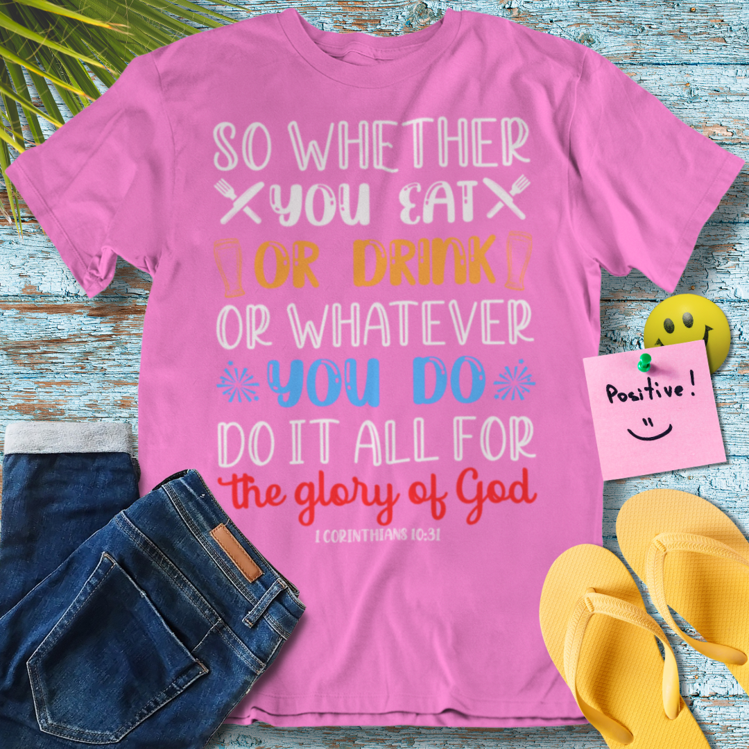 Glorify God - Graphic T-Shirt