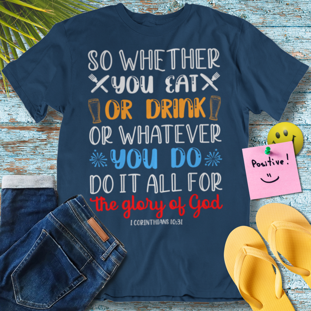 Glorify God - Graphic T-Shirt