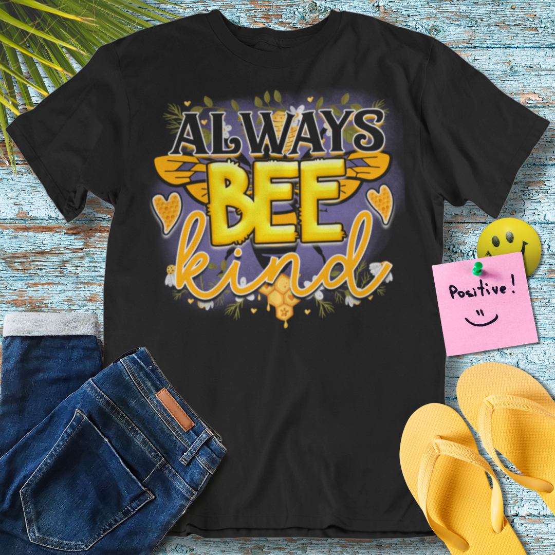 Always Bee Kind T-Shirt