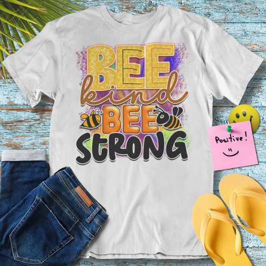 Bee Kind Bee Strong Unisex T-Shirt