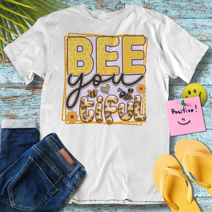 Bee You Tiful Unisex T-Shirt
