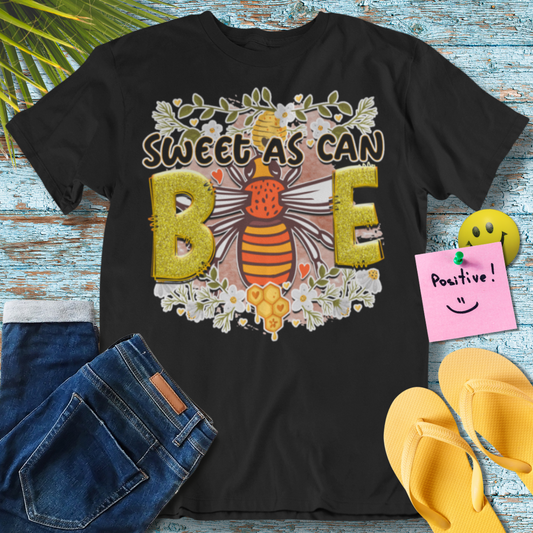 Sweet as Can Bee Unisex T-Shirt