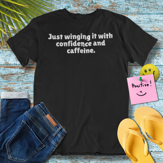 Confidence & Caffeine Unisex T-Shirt