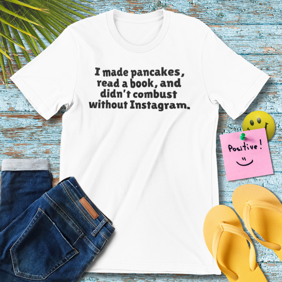 I Made Pancakes | Fun Pancake Lover T-Shirt