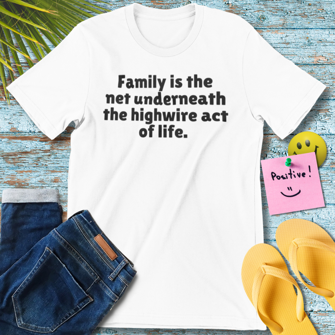Family Is Everything | Family Quote T-Shirt
