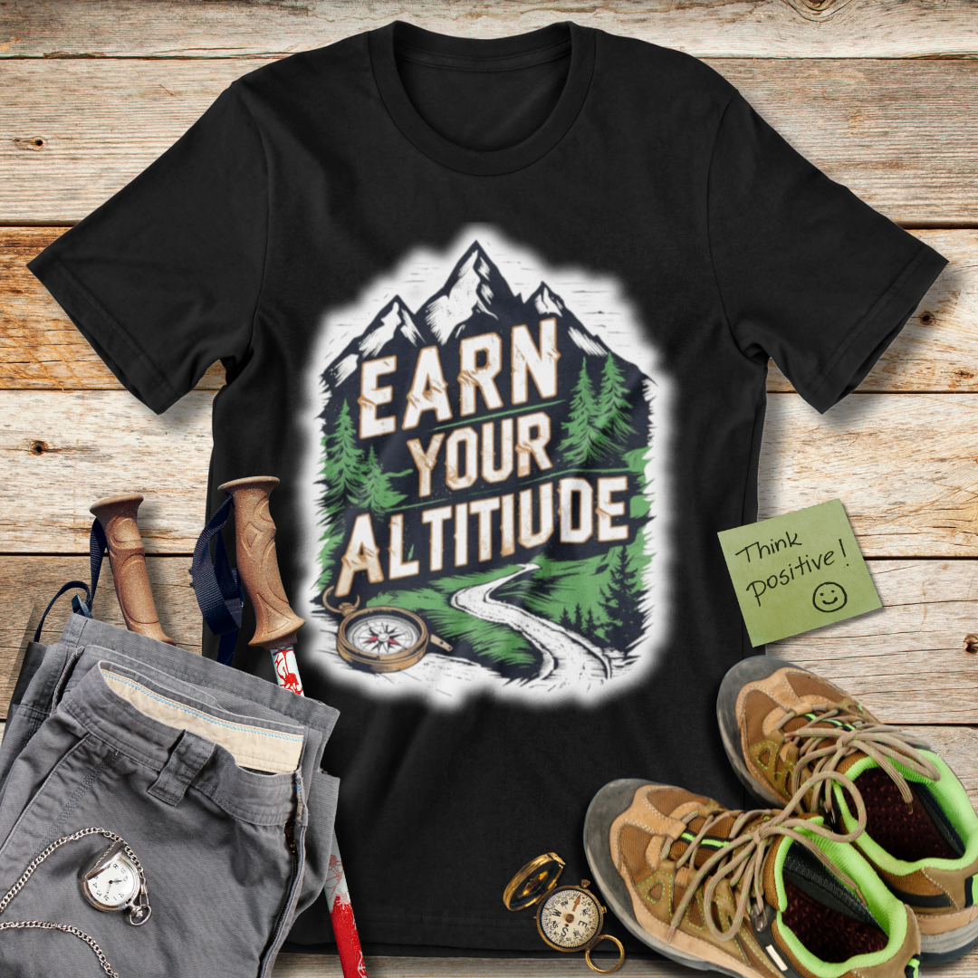 Earn Your Altitude T-Shirt